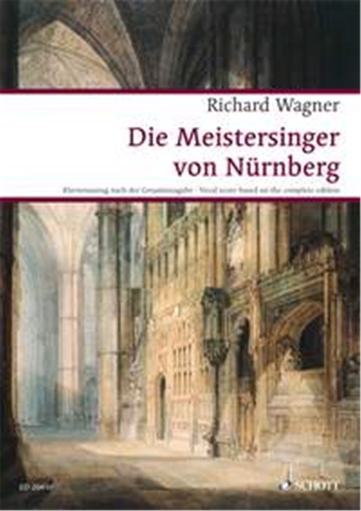 The Master Singers of Nuremberg WWV 96